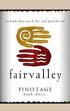 Fairvalley - Pinotage 0